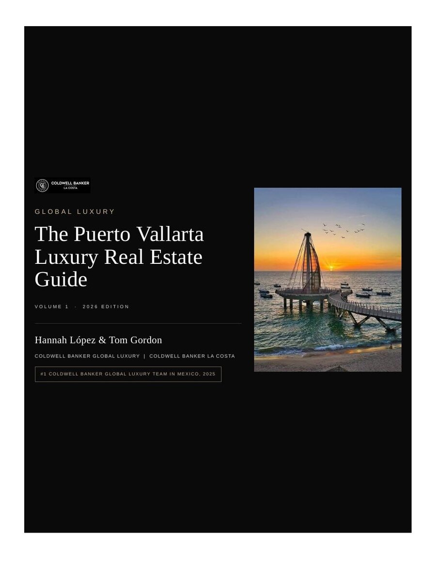 The Puerto Vallarta Luxury Real Estate Guide, Volume 1
